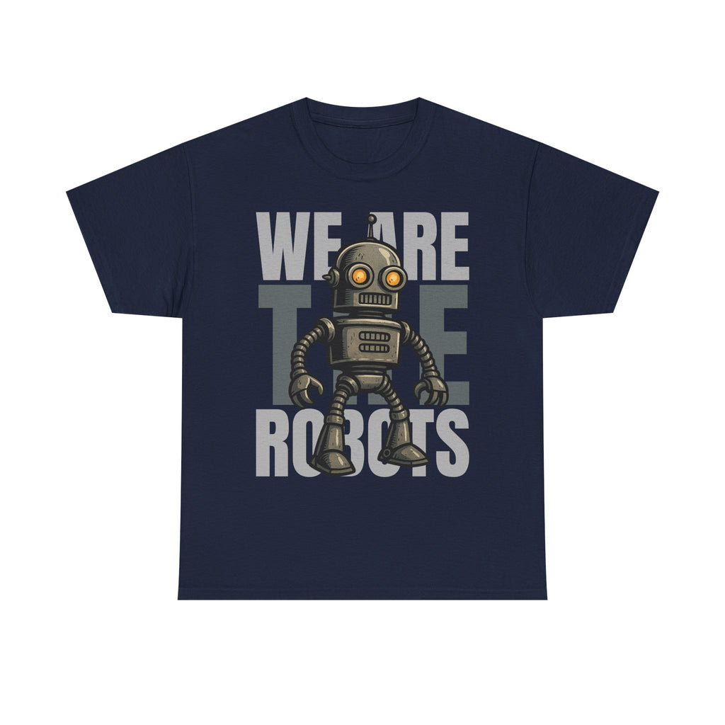 We Are The Robots Shirt