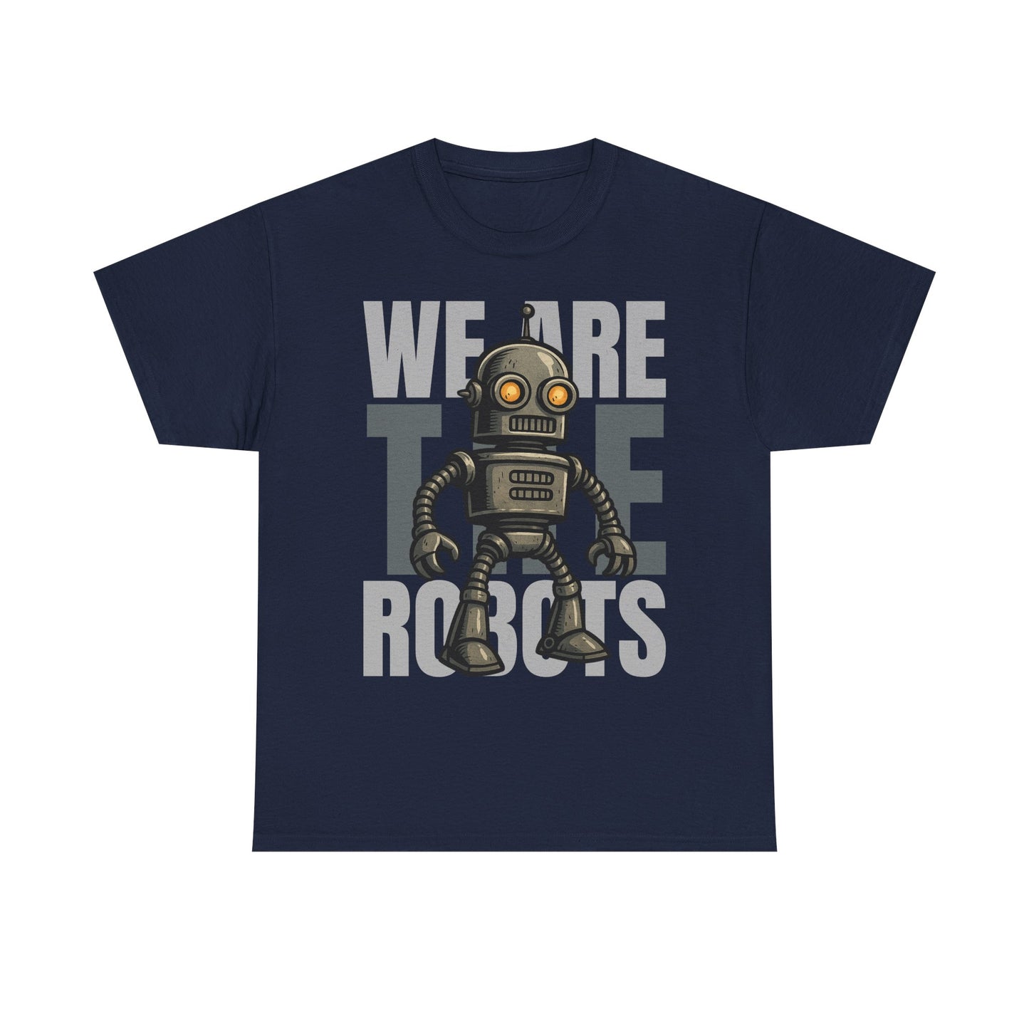 We Are The Robots Shirt