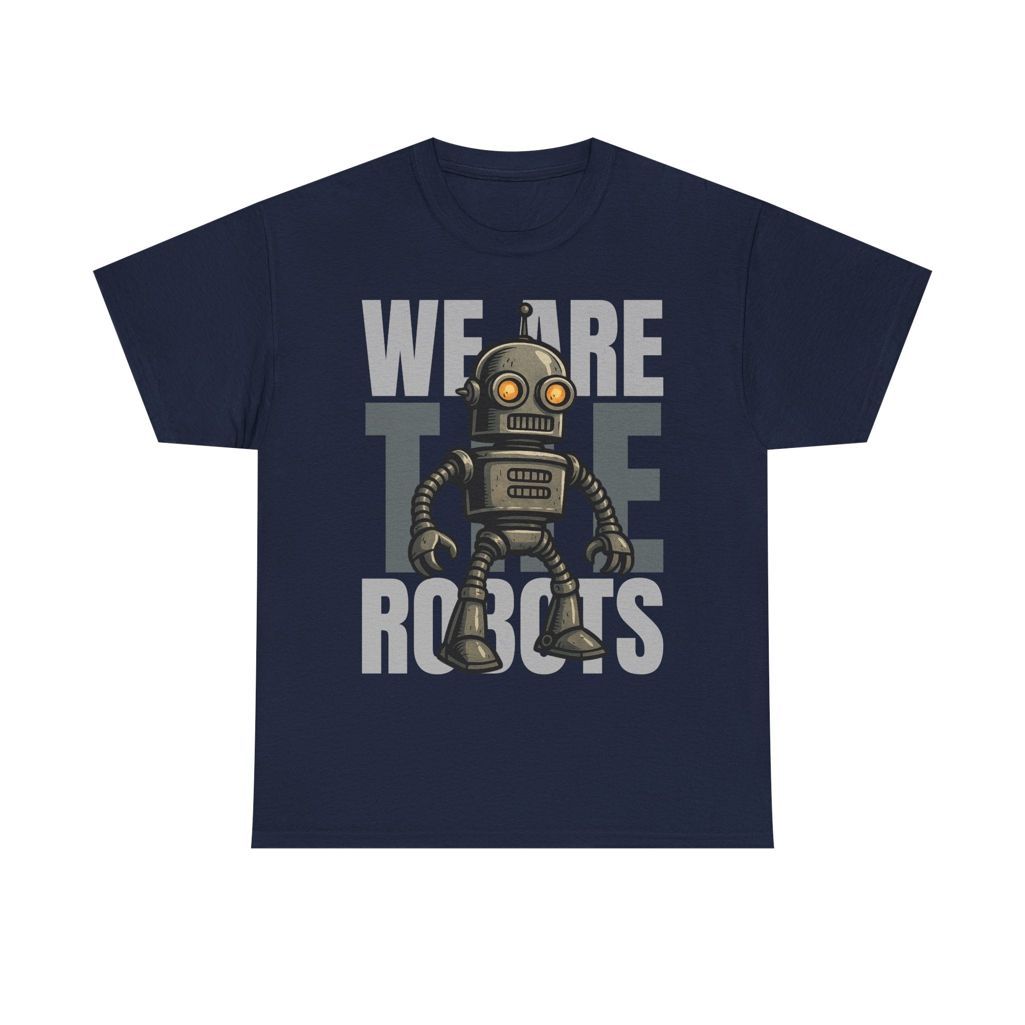 We Are The Robots Shirt