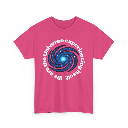 We are the Universe Shirt