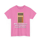 Banned Calculators Shirt