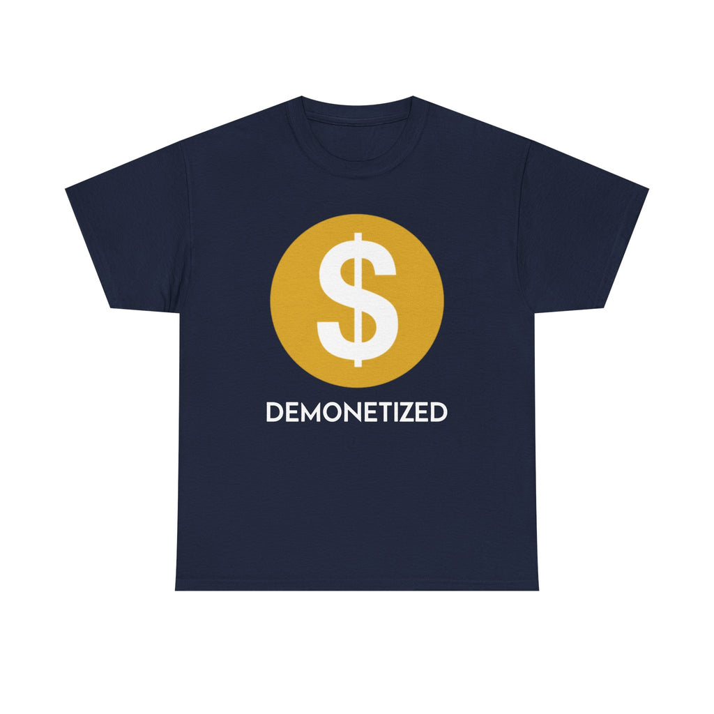 Youtube Demonetized Shirt