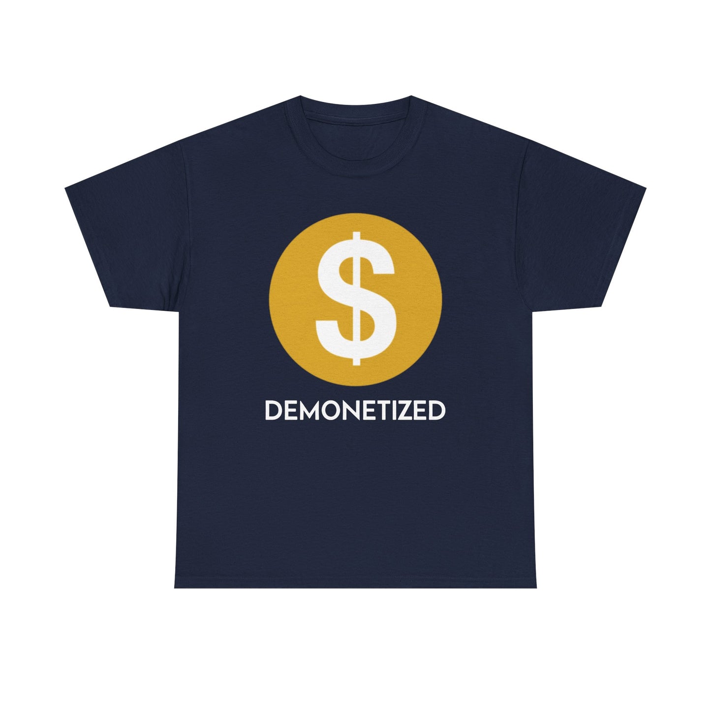 Youtube Demonetized Shirt