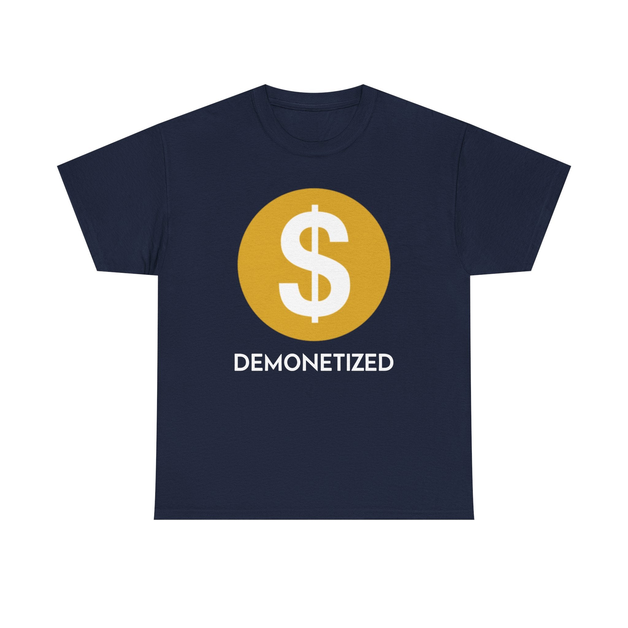 Youtube Demonetized Shirt