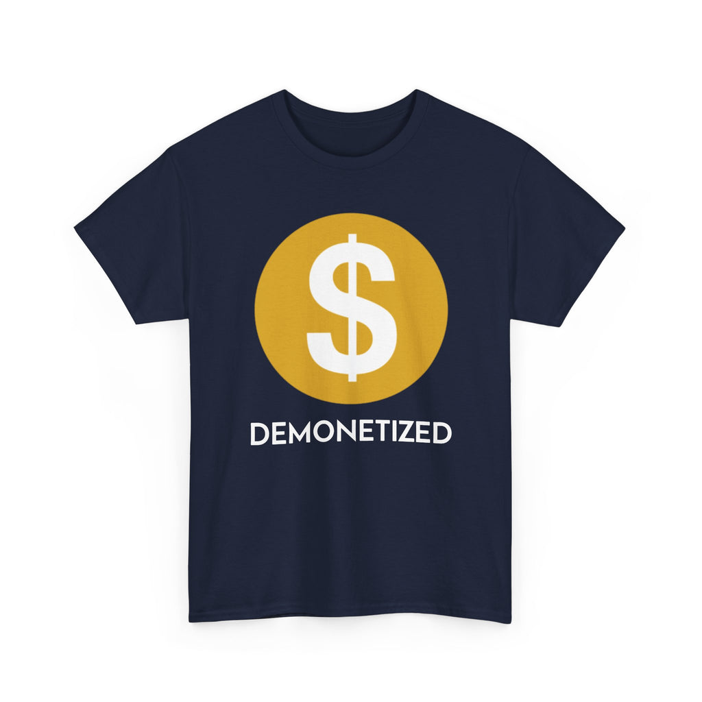 Youtube Demonetized Shirt