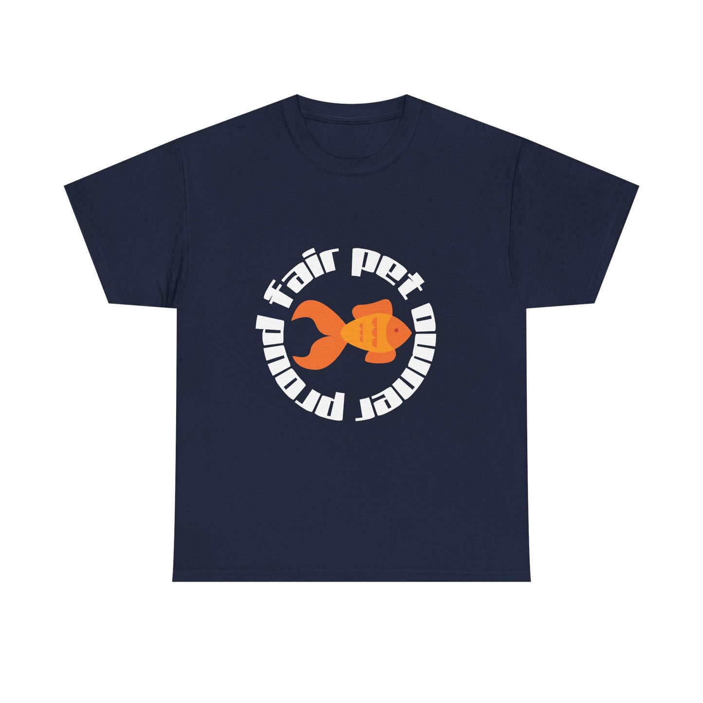 Proud Fair Pet Owner Shirt