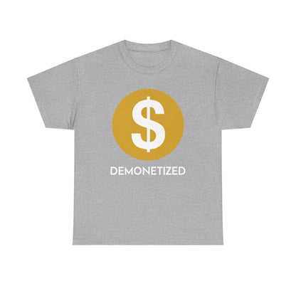 Youtube Demonetized Shirt