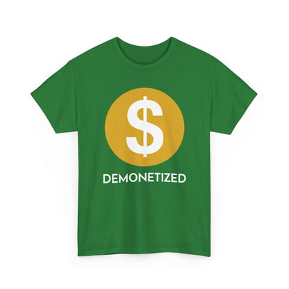 Youtube Demonetized Shirt