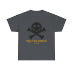 DC 724 "Hey! Yinz hackin?" Shirt