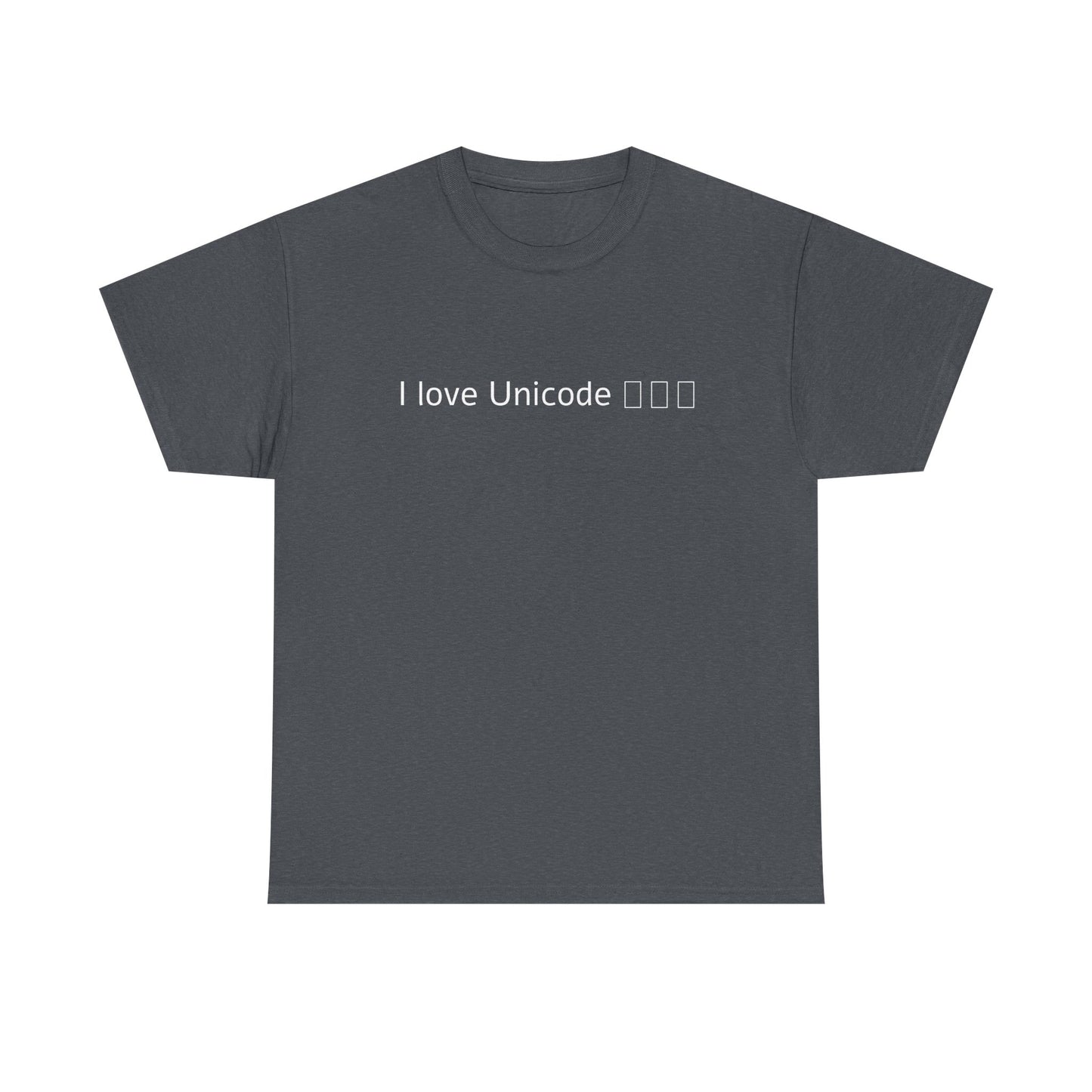 I love Unicode Shirt