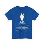 Security Bunny - Tell me more Shirt