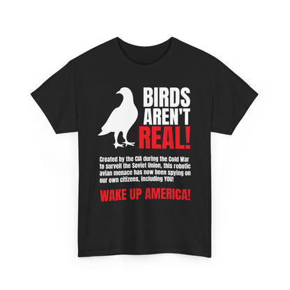 Birds Aren't Real Shirt