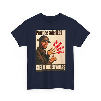 Practice Safe Secs Shirt