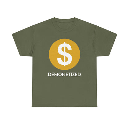 Youtube Demonetized Shirt