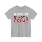 Hacking Is Not A Crime Shirt