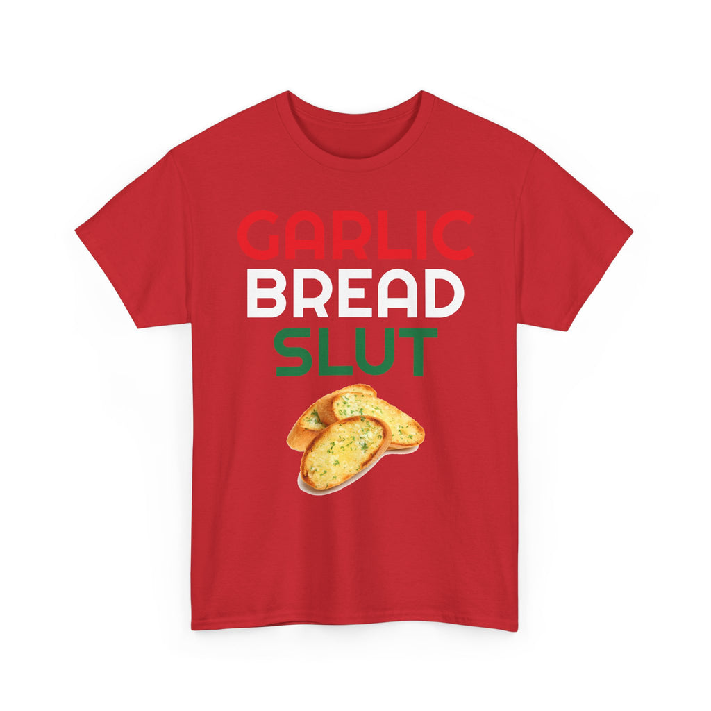Garlic Bread Slut Shirt
