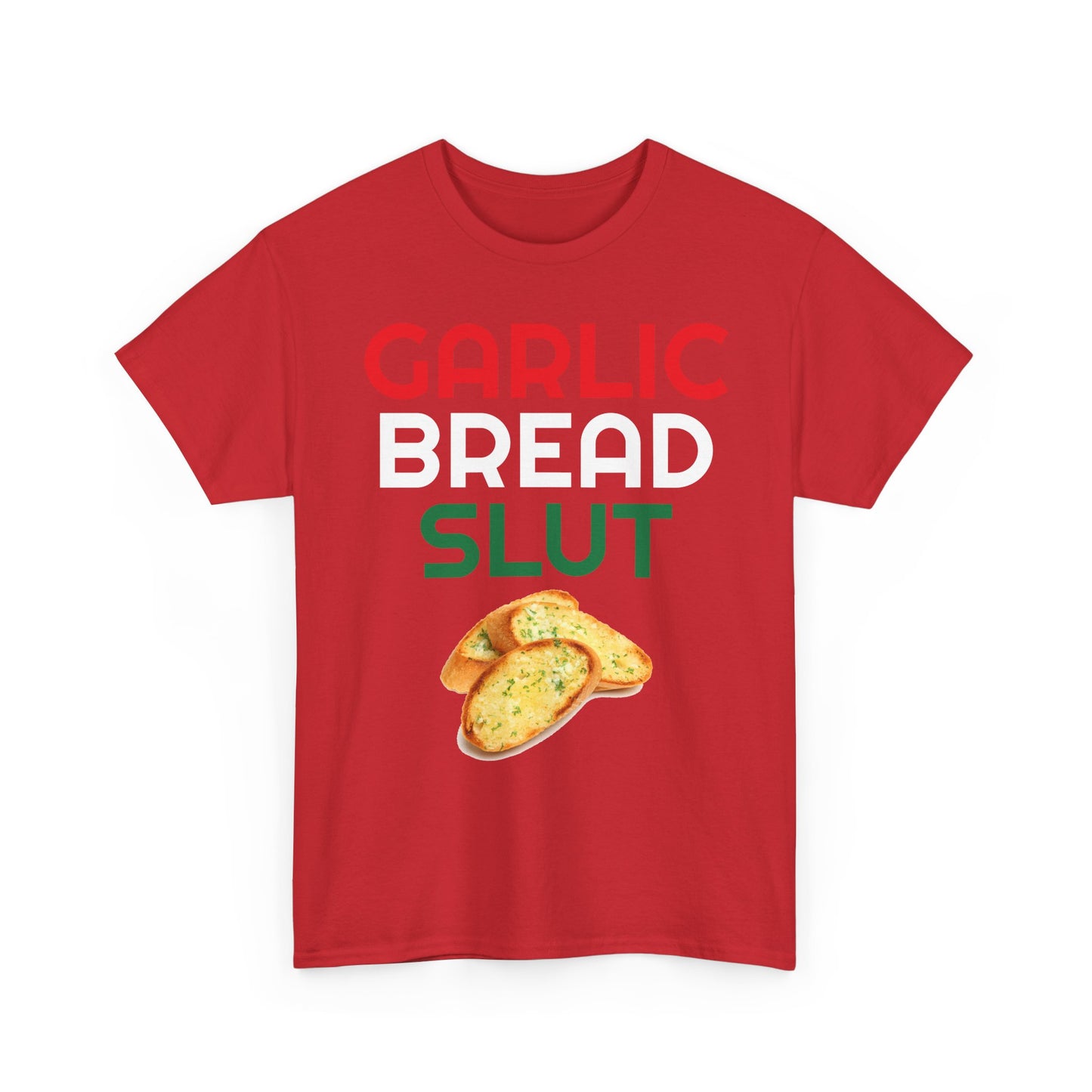 Garlic Bread Slut Shirt