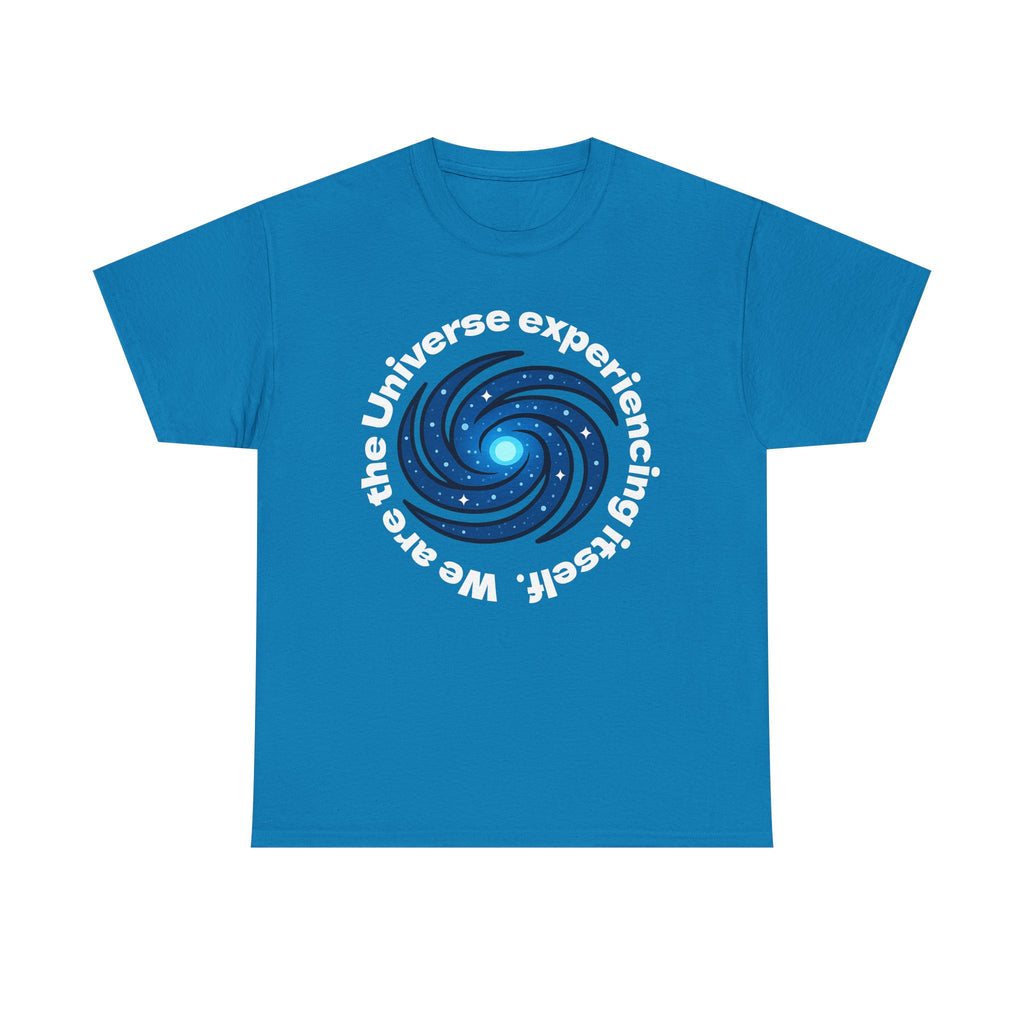 We are the Universe Shirt