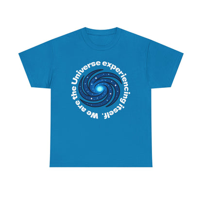 We are the Universe Shirt