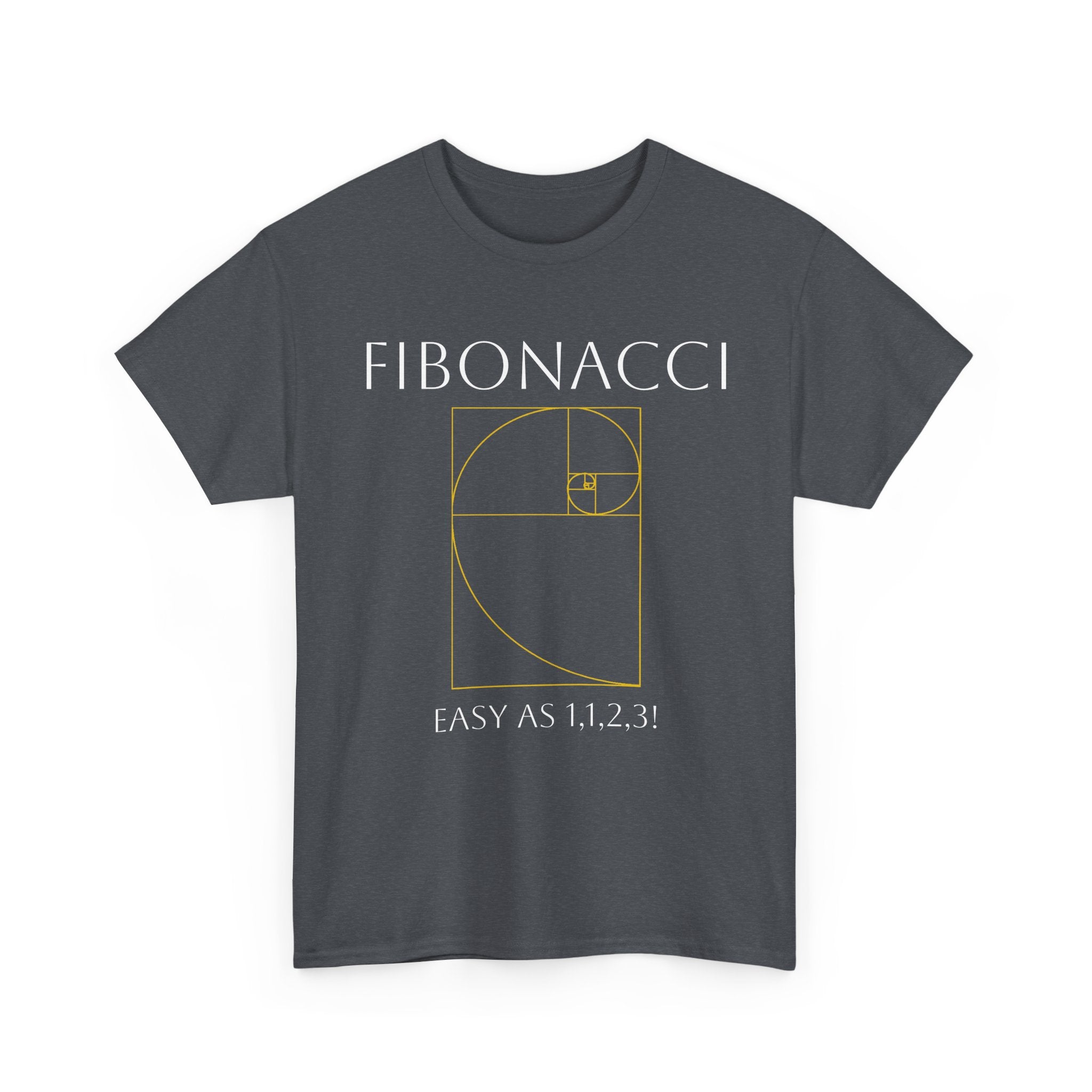 Fibonacci: Easy as 1, 1, 2, 3! Shirt