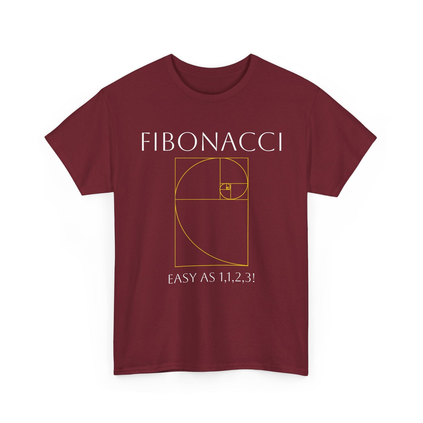 Fibonacci: Easy as 1, 1, 2, 3! Shirt