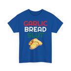 Garlic Bread Slut Shirt