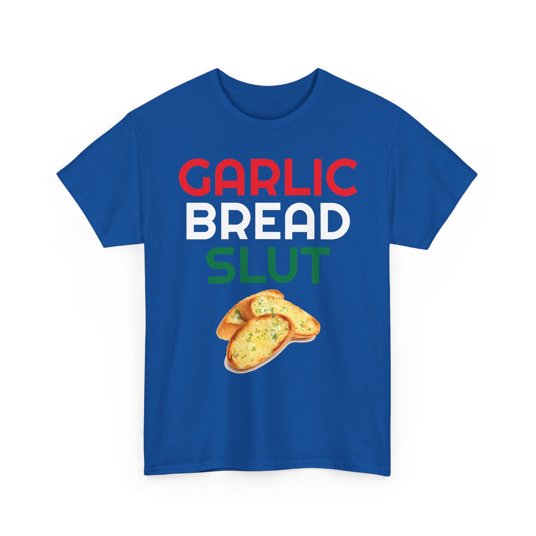Garlic Bread Slut Shirt