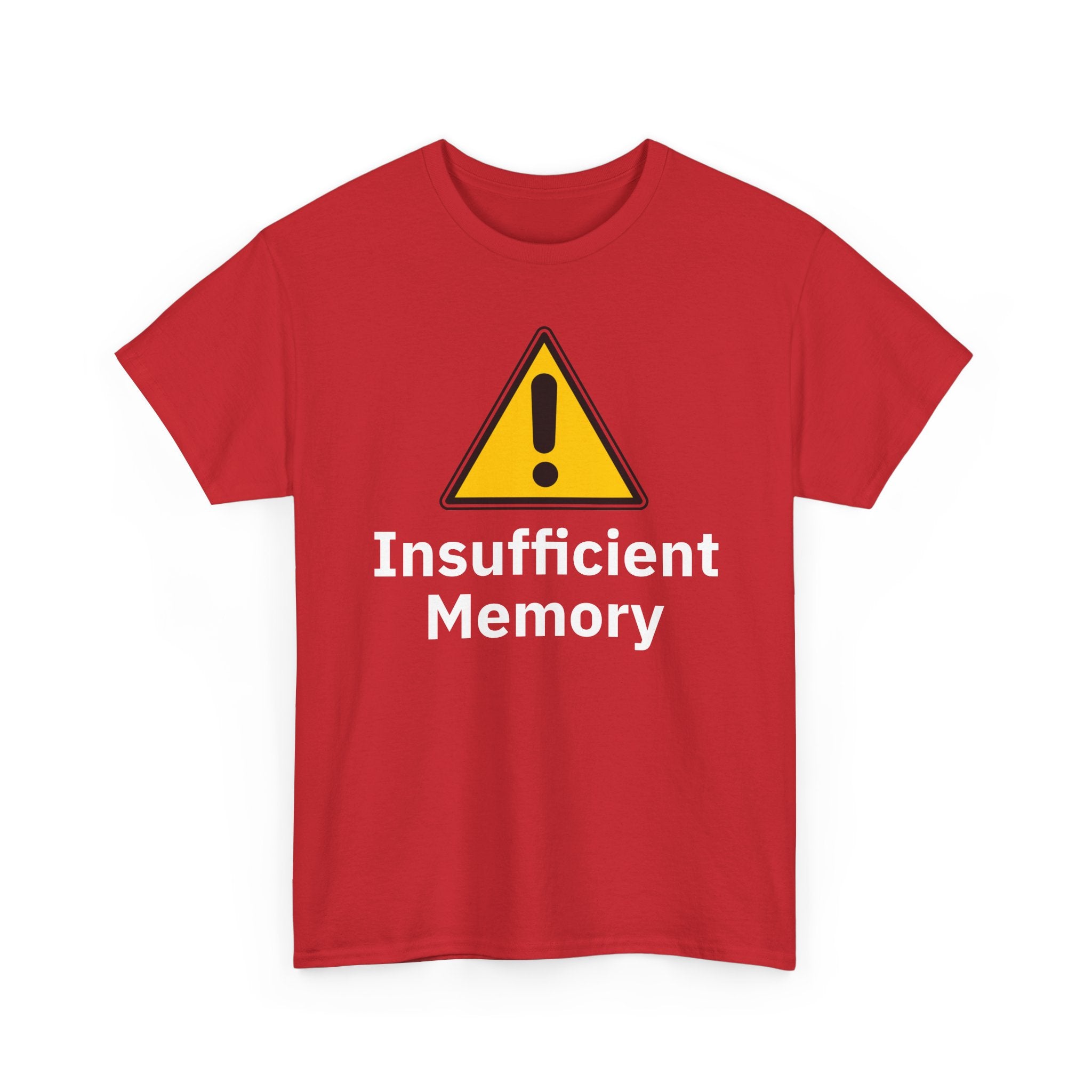 Insufficient Memory Shirt