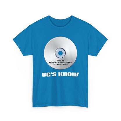 OG's Know Shirt