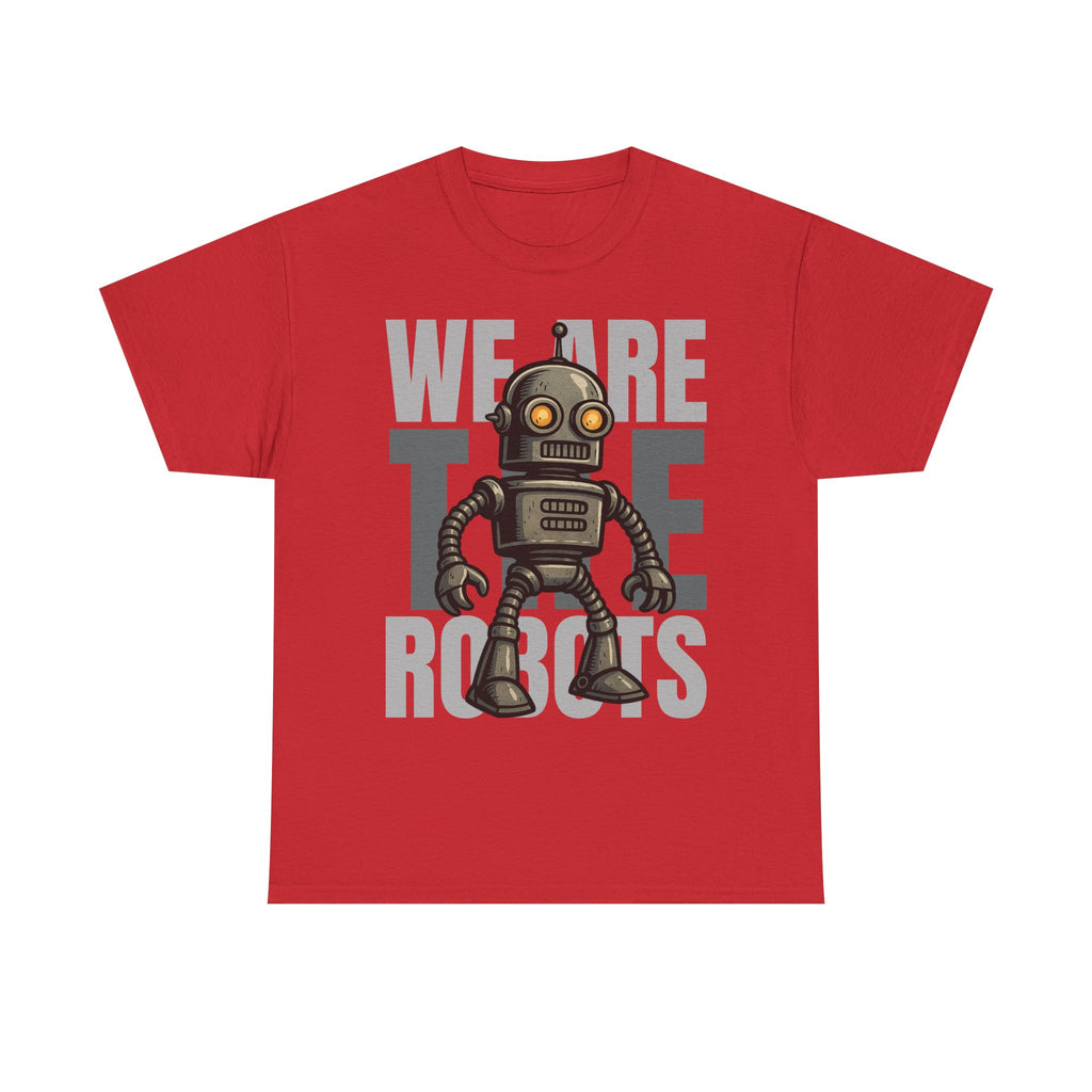 We Are The Robots Shirt