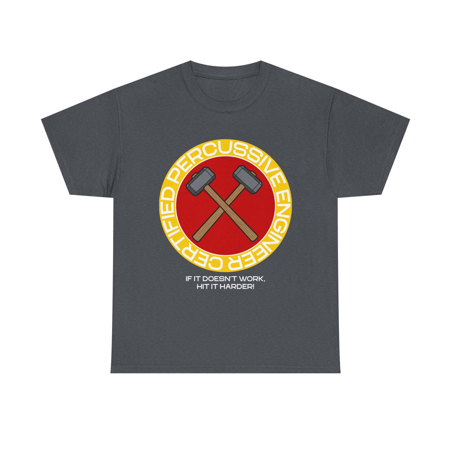 Certified Percussive Engineer Shirt