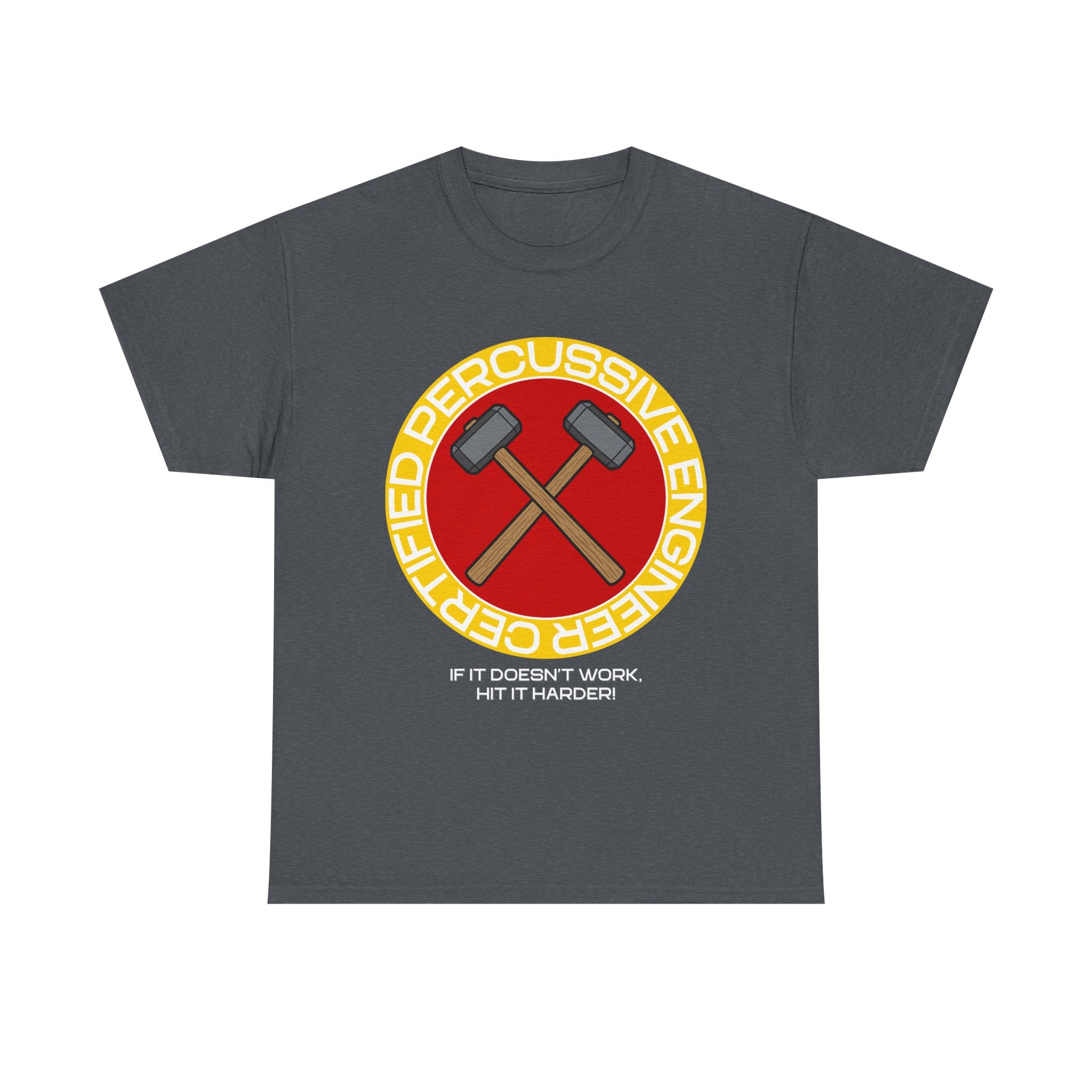 Certified Percussive Engineer Shirt