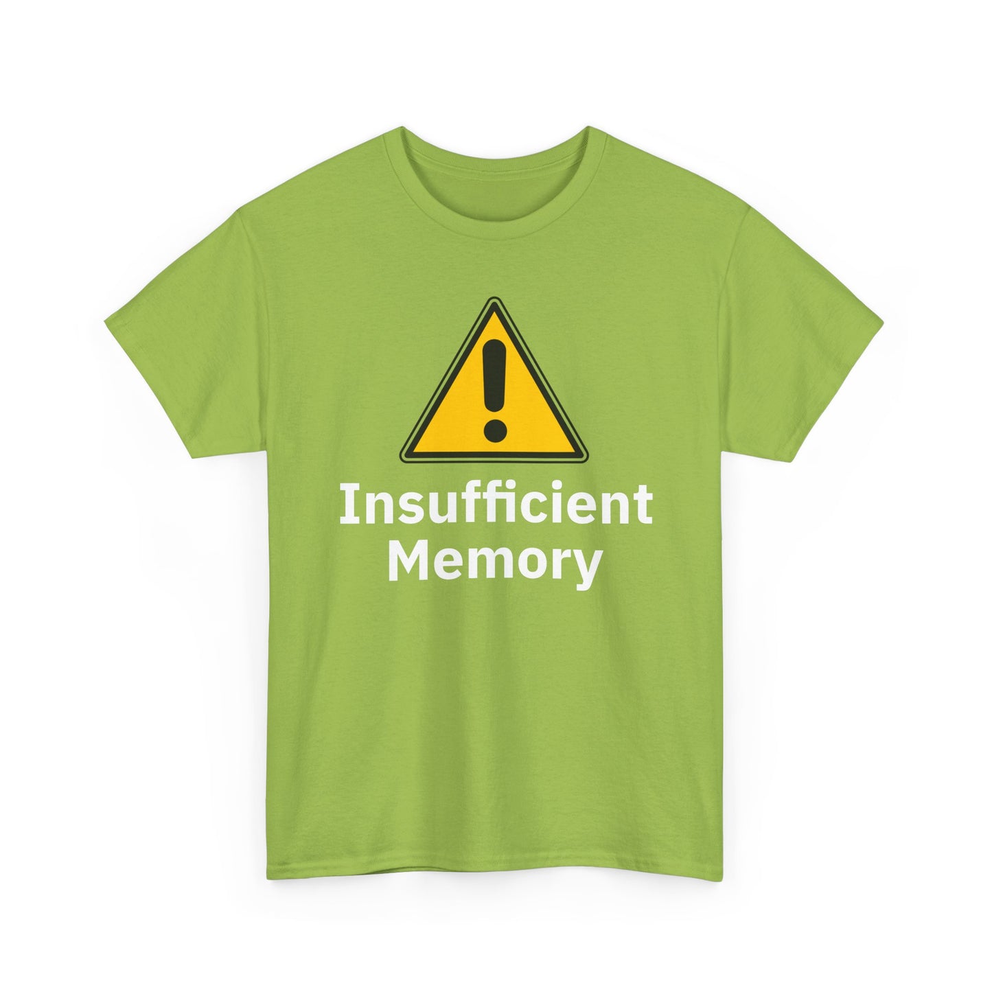 Insufficient Memory Shirt