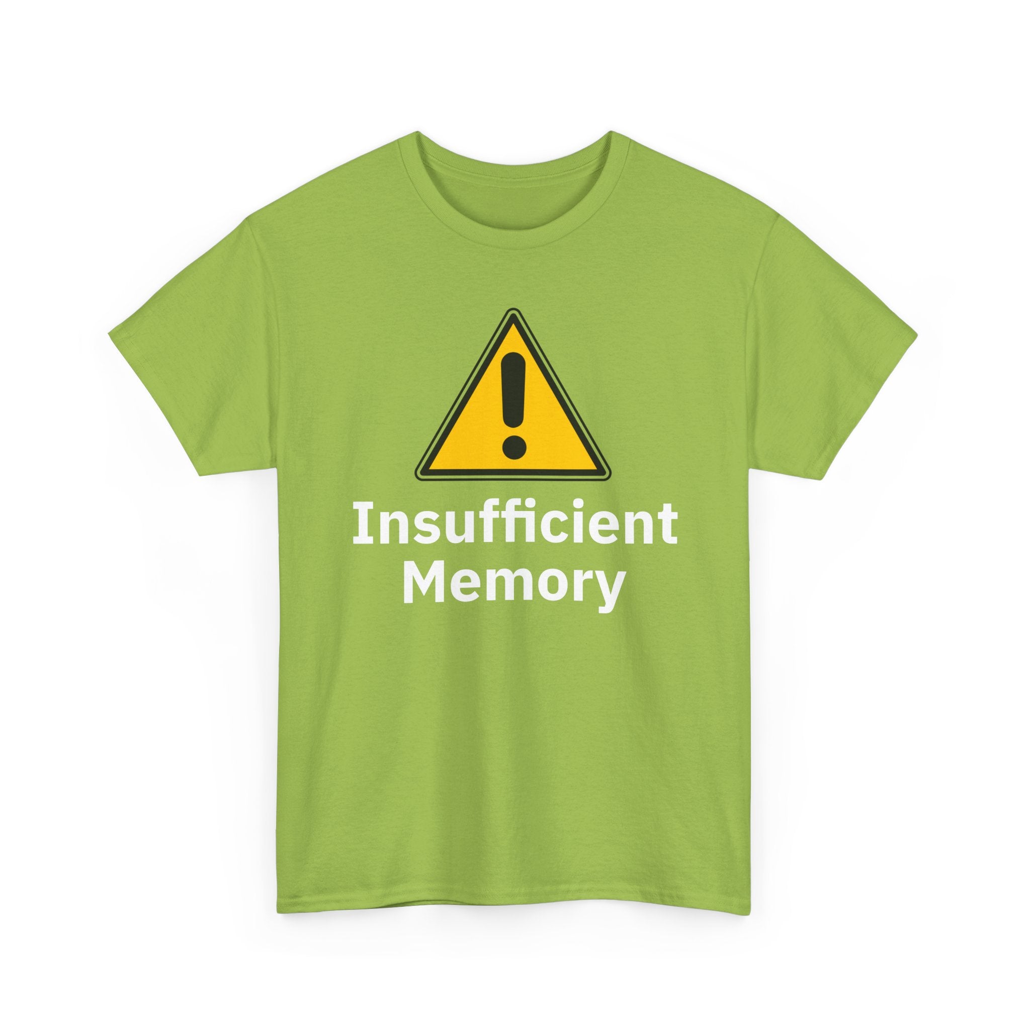 Insufficient Memory Shirt