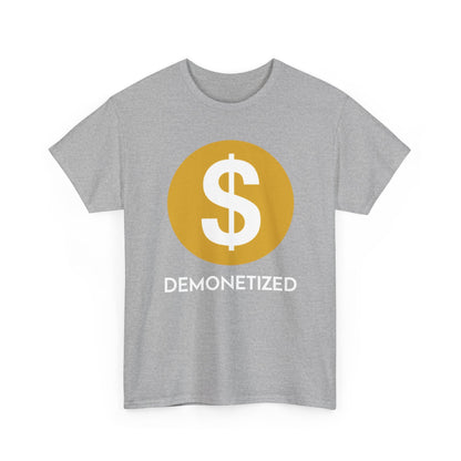 Youtube Demonetized Shirt