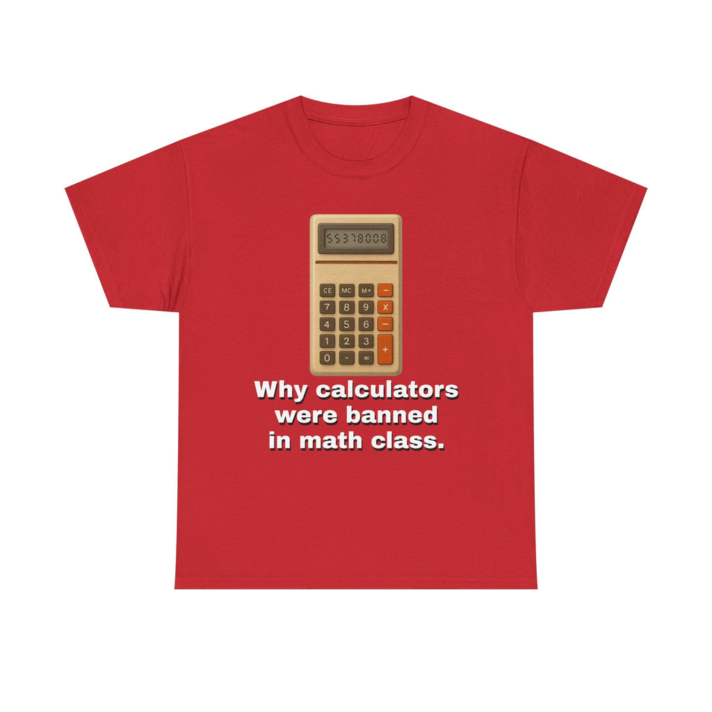 Banned Calculators Shirt