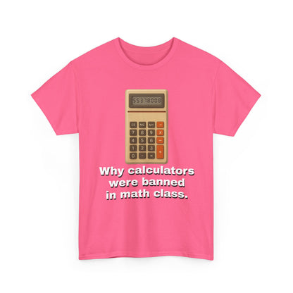 Banned Calculators Shirt