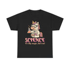 Science It's Like Magic But Real Shirt