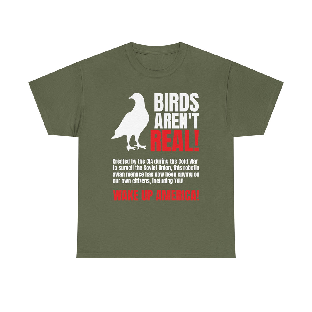 Birds Aren't Real Shirt