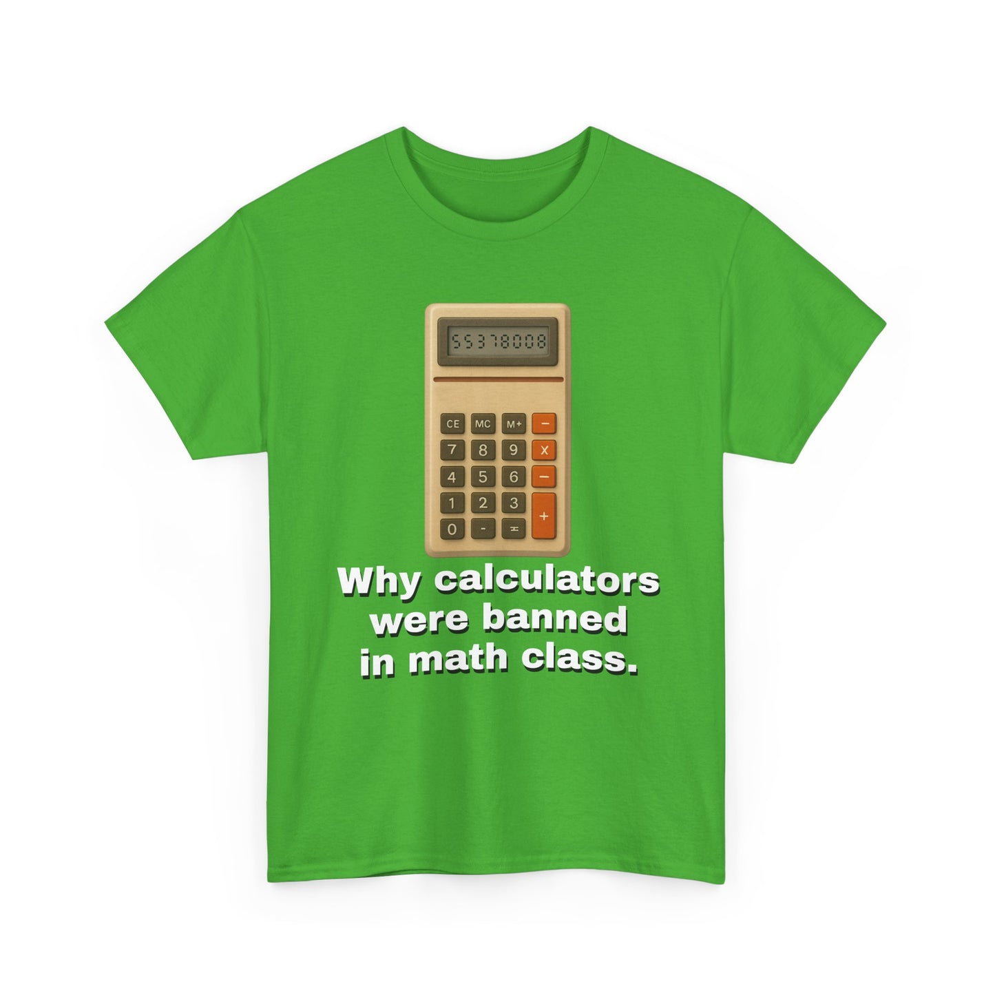 Banned Calculators Shirt