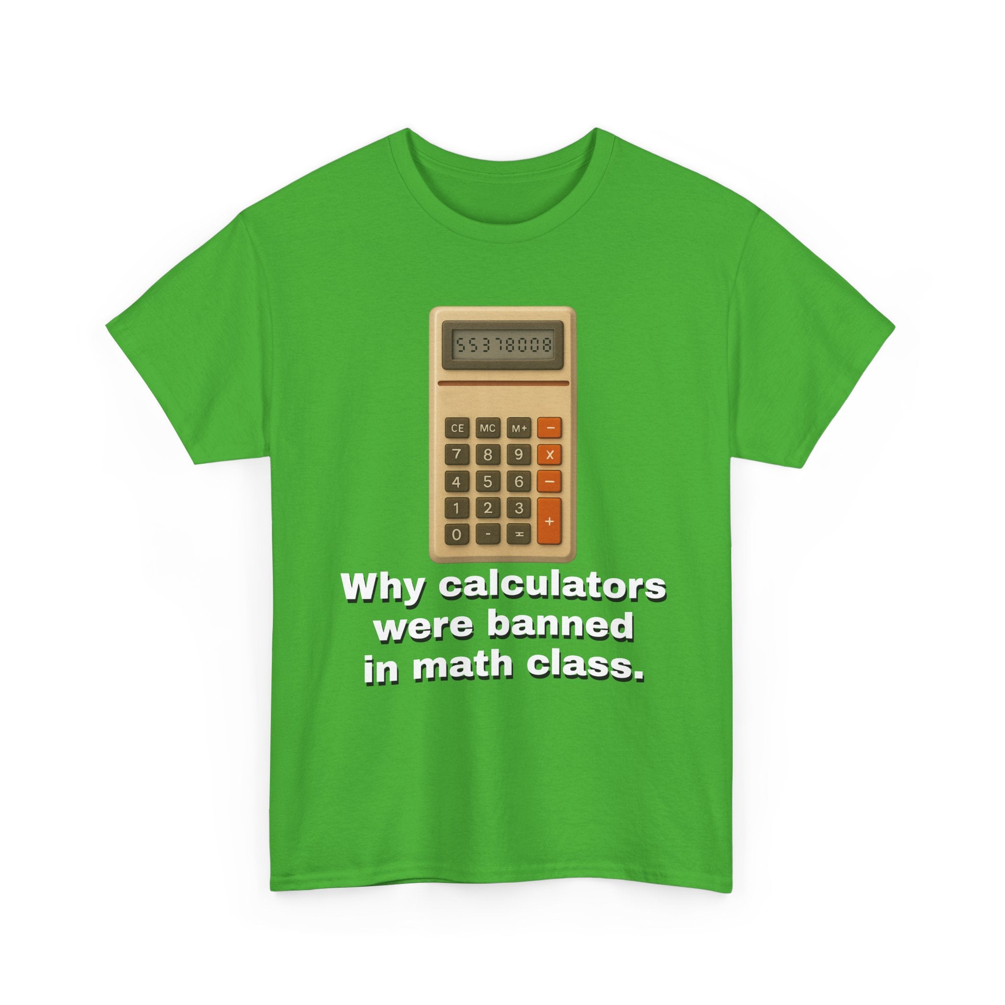 Banned Calculators Shirt