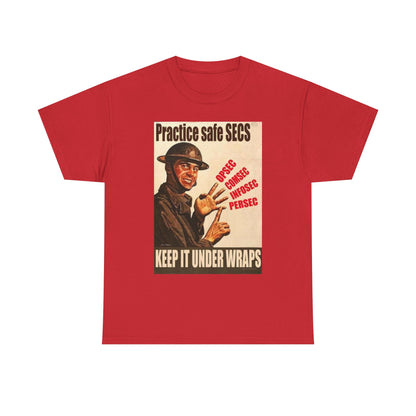 Practice Safe Secs Shirt
