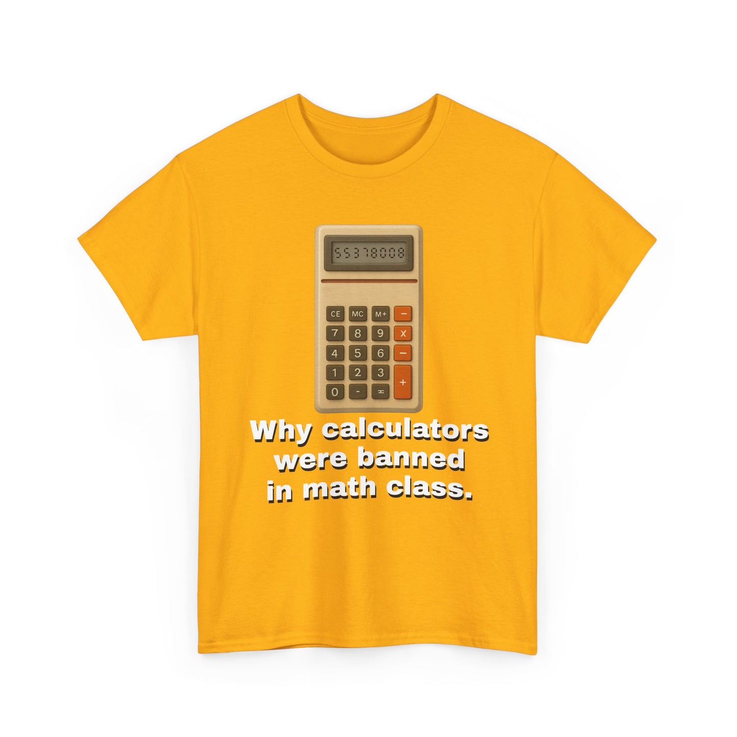 Banned Calculators Shirt