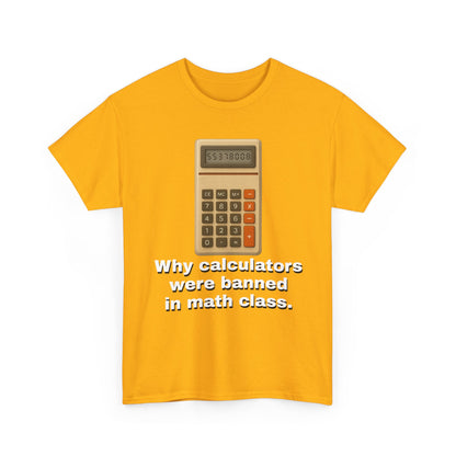 Banned Calculators Shirt