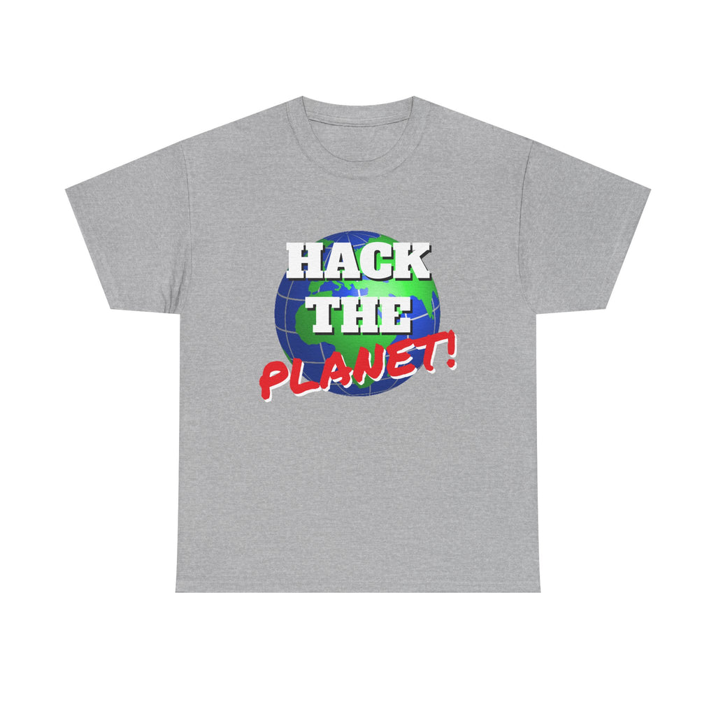 Hack The Planet! Shirt