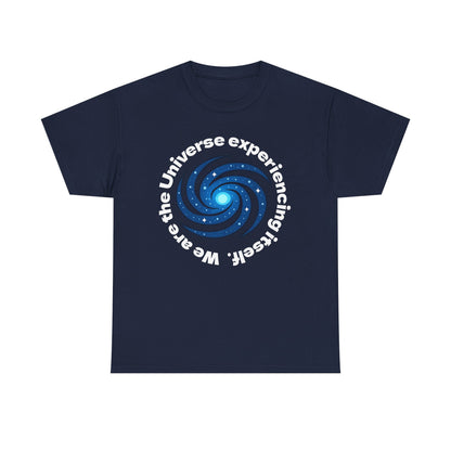 We are the Universe Shirt