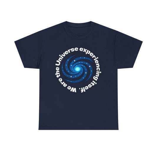 We are the Universe Shirt