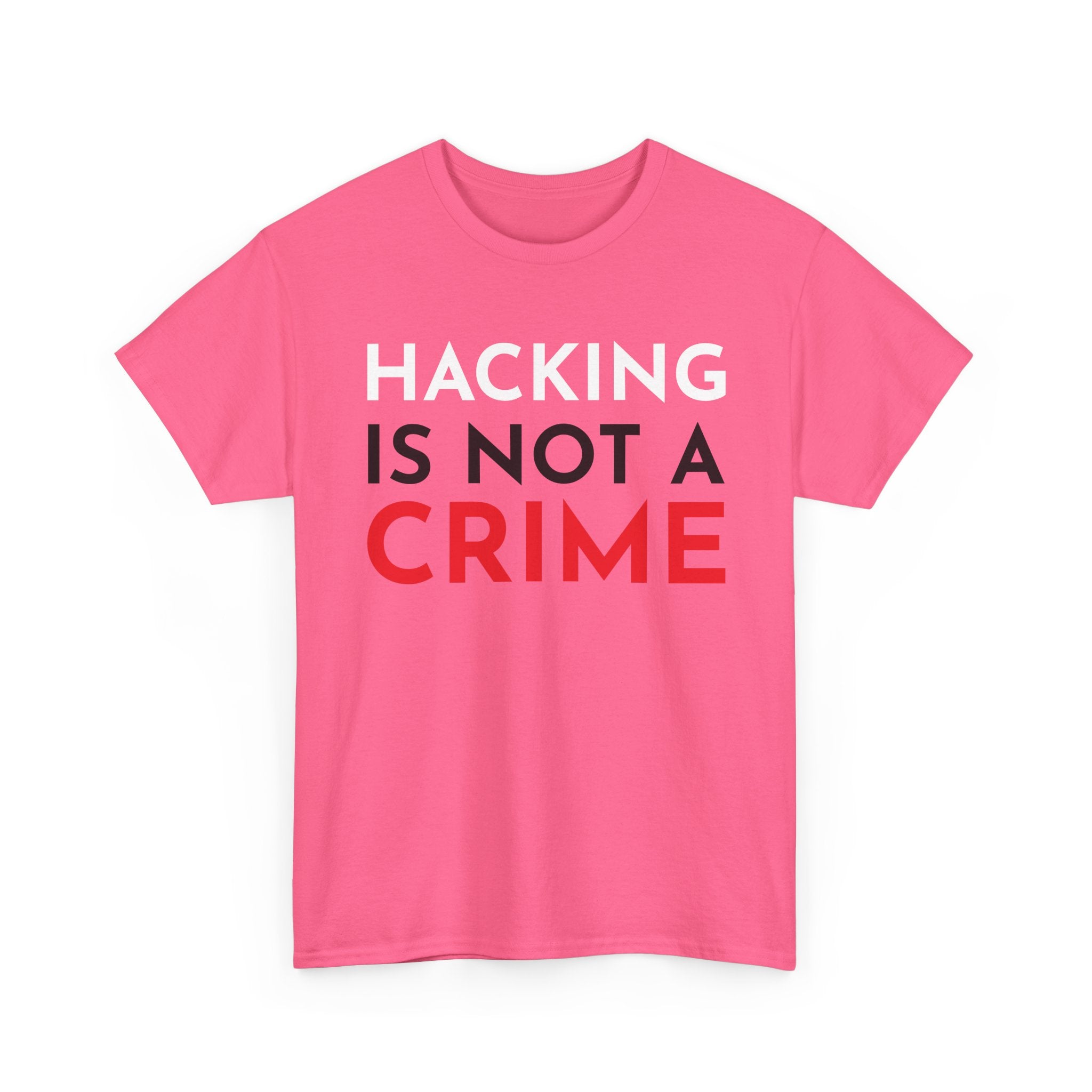 Hacking Is Not A Crime Shirt