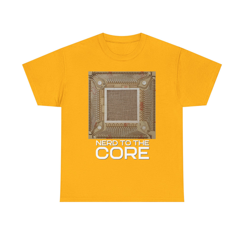 Nerd To The Core Shirt