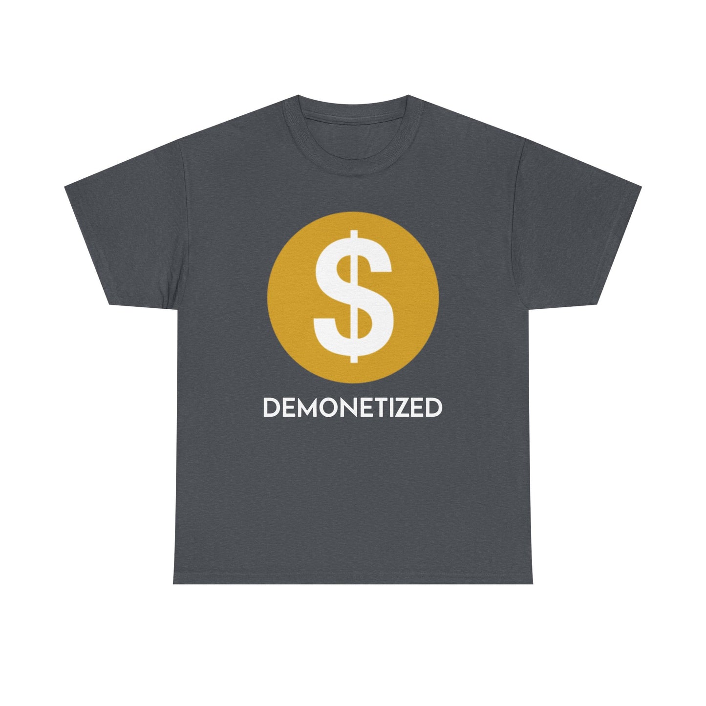 Youtube Demonetized Shirt